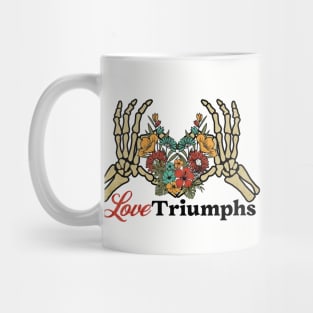 Love Triumphs Skeleton Hand with Flower Heart Mug